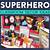 superhero themed classroom printables free