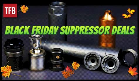 suppressor black friday deals