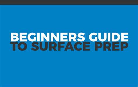 How to Get Started With Surface Prep Technologies (Step-by-Step)