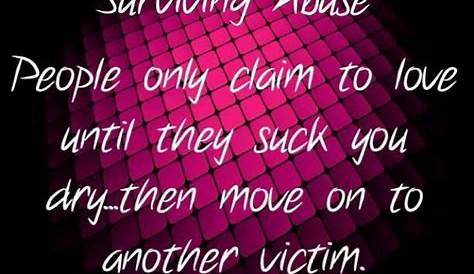 Quotes About Surviving Abuse. QuotesGram