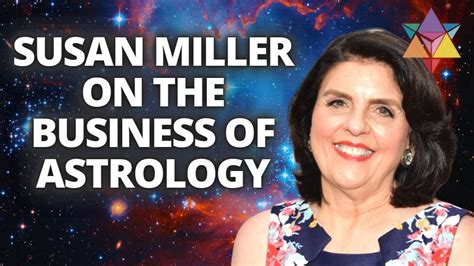 Susan Miller Astronomy