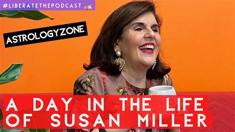 Susan Miller Astrozone