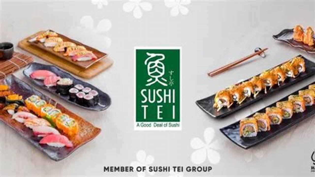 Nikmatnya Sushi Tei Trans Studio Mall Cibubur, Sajian Jepang yang Menggoyang Lidah!