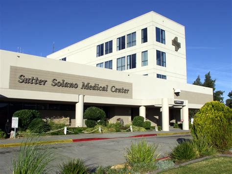 Discovering Excellence in Healthcare: Sutter Solano Medical Center's Commitment to Quality Care