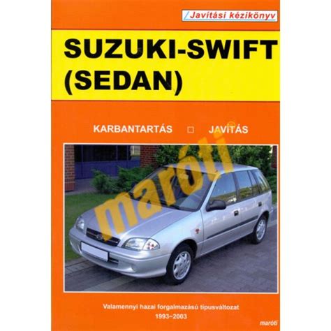 Suzuki Swift Javítási Kézikönyv Letöltése