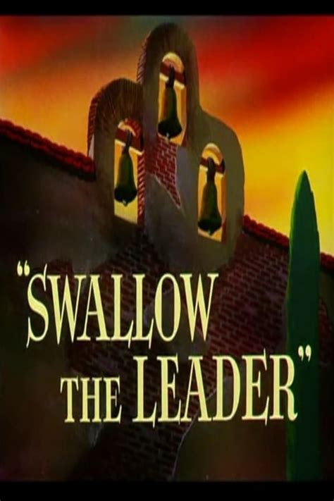 swallow the leader