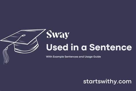 Sway Examples In Sentences