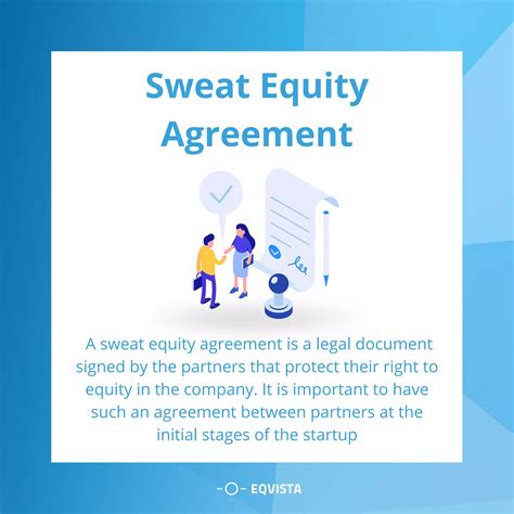 Sweat Equity Grant