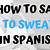 sweats in spanish
