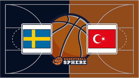 sweden vs turkey basketball