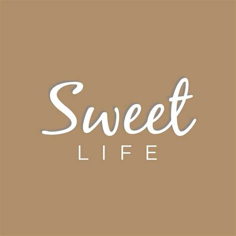sweet life
