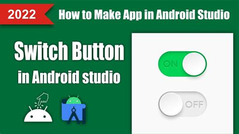 Switch Button In Android Studio