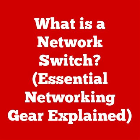 Switch Gear Networking