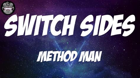 Switch Sides Lyrics Method Man