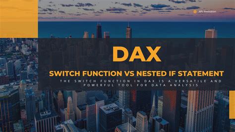 Switch Vs Nested If Dax
