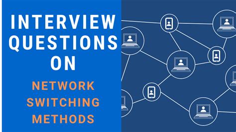 Switching In Networking Interview Questions
