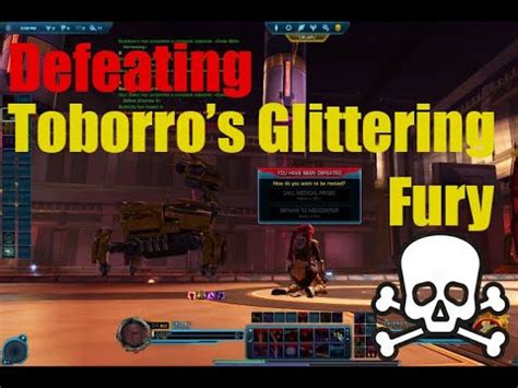 swtor how to defeat toborro's glittering fury