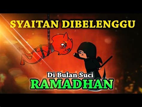 Setan Dikurung saat Bulan Ramadhan? Tapi Masih Ada Maksiat