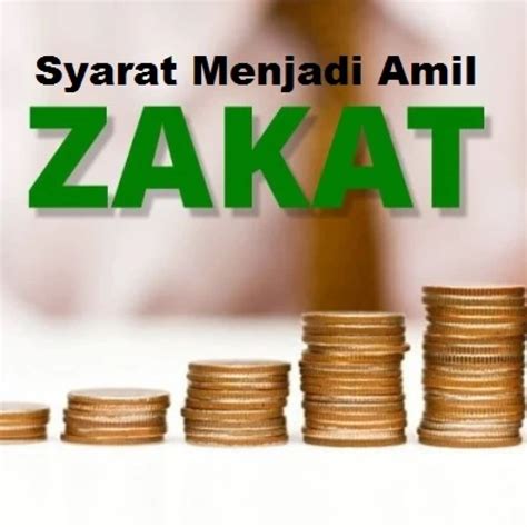 Syarat Amil Zakat