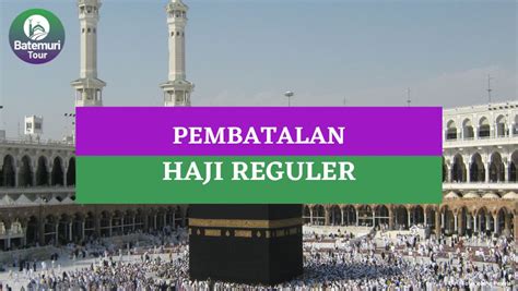 Syarat Pembatalan Haji