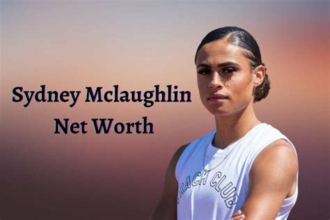 sydney mclaughlin net worth 2022