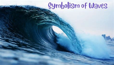 symbolic meaning of wave
