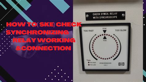 Sync Check Relay Operation