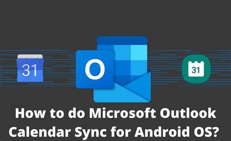 sync microsoft outlook calendar to android