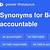 synonym for held accountable