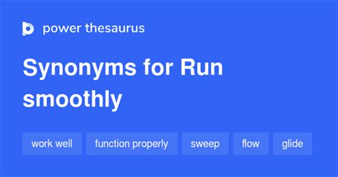 synonym for runs smoothly
