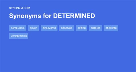 synonym for the word determined