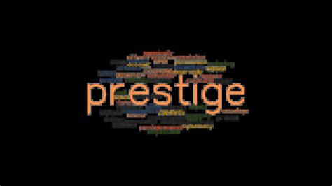 synonym for the word prestige