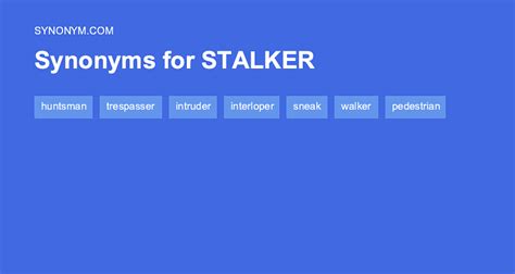 5 Stalker Synonyms
