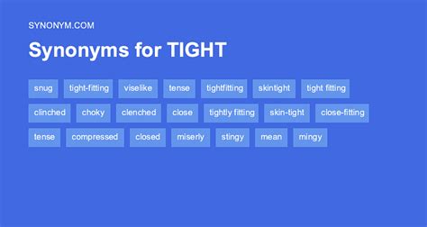 Unraveling the Nuances of Tight: A Thesaurus of Synonym