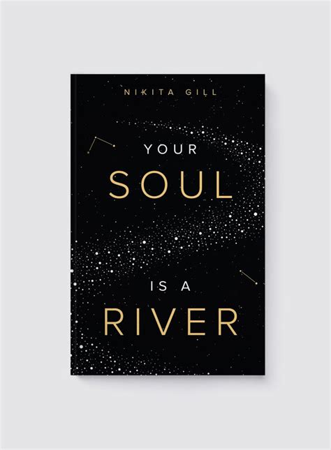 synopsis of your soul is a river