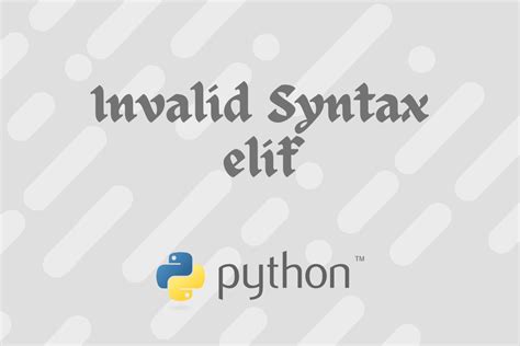 syntax error python invalid syntax