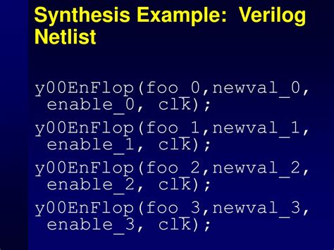 Synthesis Netlist Example