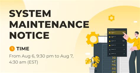 System Maintenance Announcement