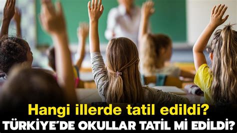 türkiye'de okullar tatil mi
