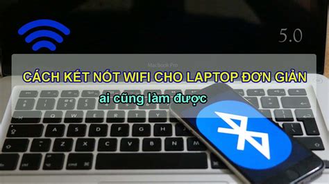 tăng kết nối wifi cho laptop