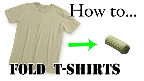 How To Army Roll T Shirts Army Military