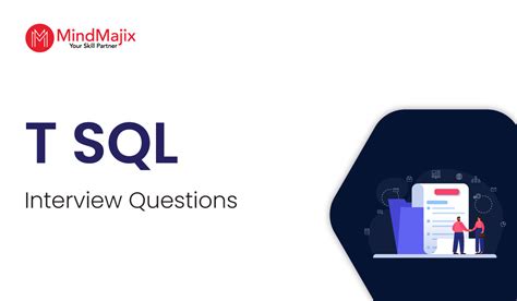 t sql interview questions and answers for experienced