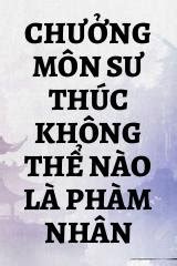 ta chuong mon su thuc khong la pham nhan