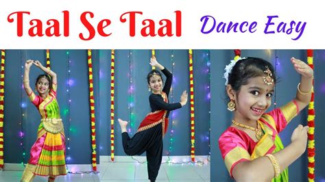 taal se taal mila semi classical dance