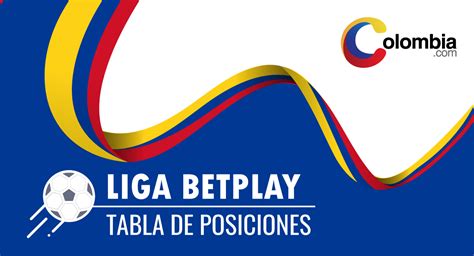 tabla liga betplay colombia