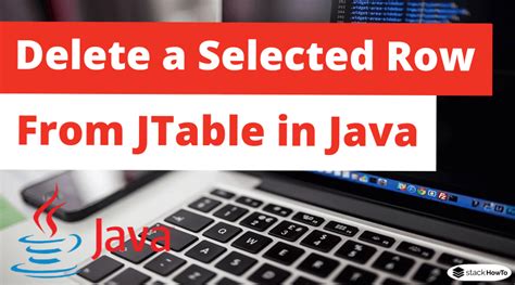 Table Java Delete Row