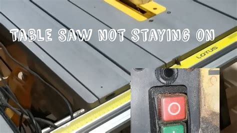 Table Saw Not Working