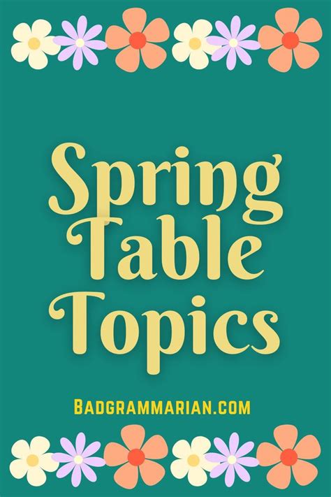 table topics questions for spring