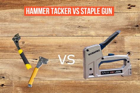 Tacker Vs Staple Gun