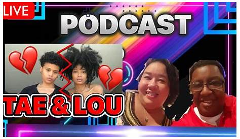 TAE AND LOU BREAK UP EXPOSED! THE TRUTH… - YouTube
